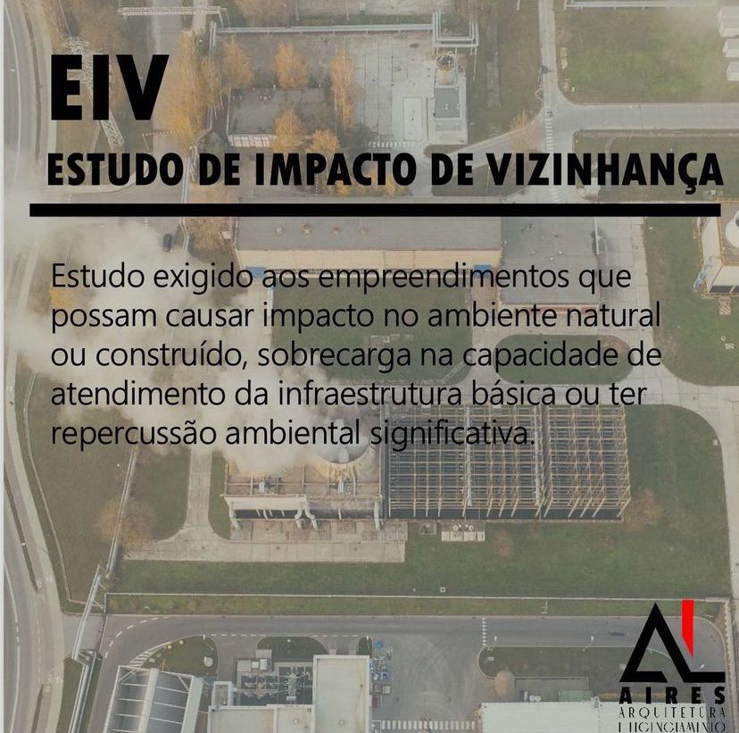 Estudo de Impacto de Vizinhança – EIV